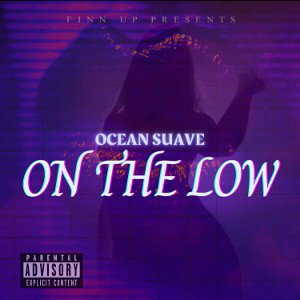 On The Low 