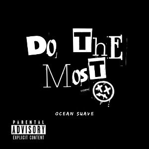 Do The Most