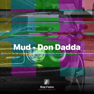 Mud - Don Dadda