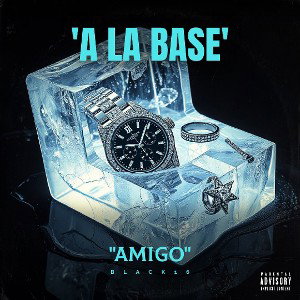  AMIGO - A LA BASE 