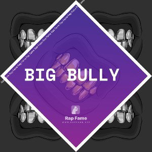 Big Bully
