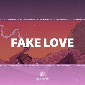 Fake love