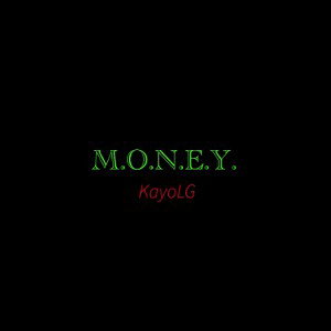 M.O.N.E.Y
