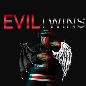 evil twins