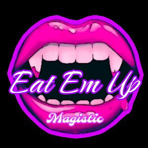 Eat Em Up 