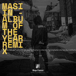 Masiin - Album Of The Year REMIX