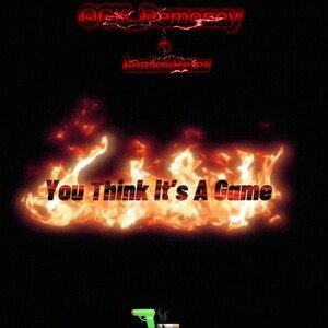 You Think It’s A Game