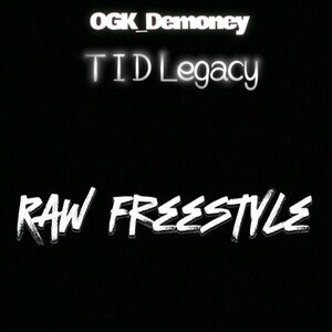 Raw Freestyle (ft T I D Legacy) 