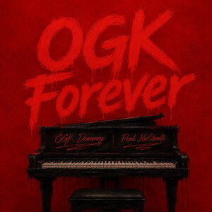 OGK Forever (Prod. NeObeats) 