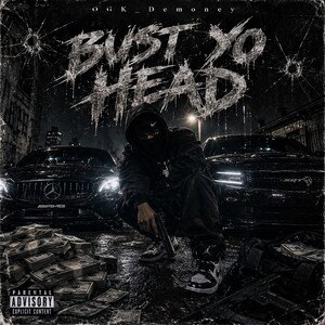 Bust Yo Head