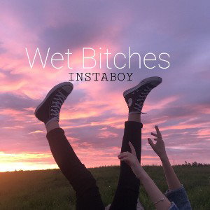 Wet Bitches