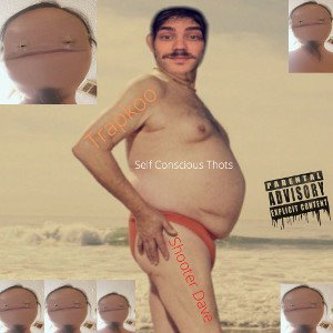 Self Conscious Thots - Trapkoo x Shooter Dave (Prod by TRYGO)