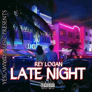 Rey Logan - Late Night