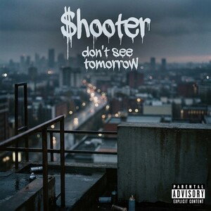 don’t see tomorrow 