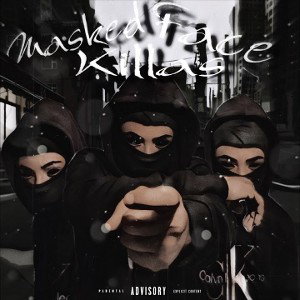 J BlizzyFRG - Masked Face Killas (feat. Count Drac4L)