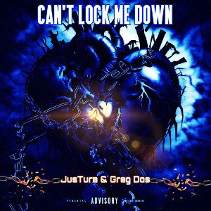 CAN'T LOCK ME DOWN | feat. GREG DOS 