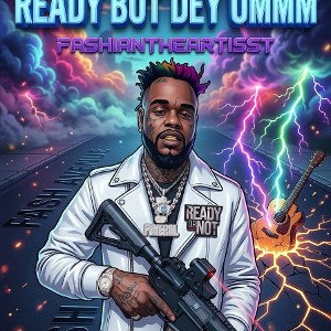 Ready But dey ummm
