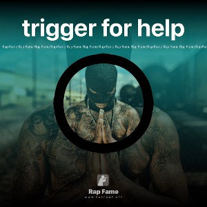 trigger for help