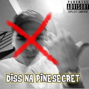 YNG SECRET, BlaZeToM - DISS NA PINESECRET 