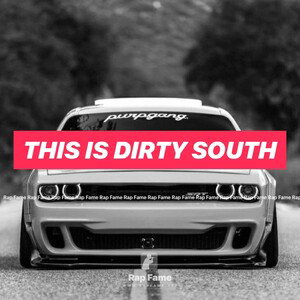this is dirty south