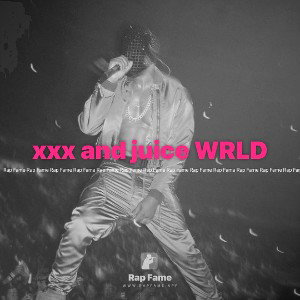 xxx and juice WRLD