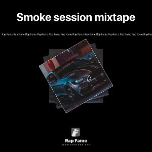 Smoke session mixtape 