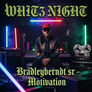 Bradleyberndt sr - Motivation