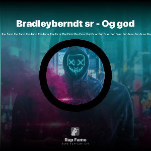 Bradleyberndt sr - Og god