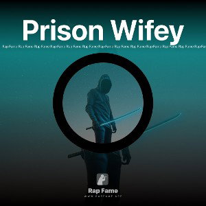 Prison Wifey 