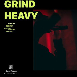 Grind heavy