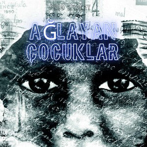 ağlayan cocuklar
