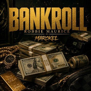 Bankroll x Marckel 