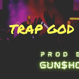 Trap god untagged