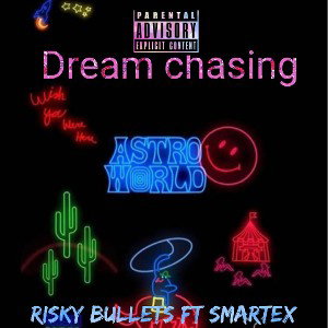 dream chasing