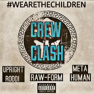 Crew Clash ft. UPrightRODDI & MetaHuman 
