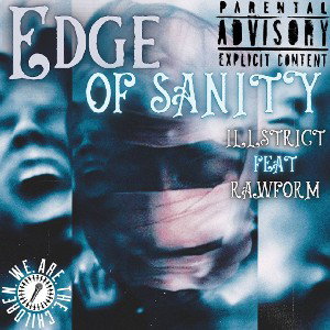 Edge of Sanity ft. ILL$TRICT 