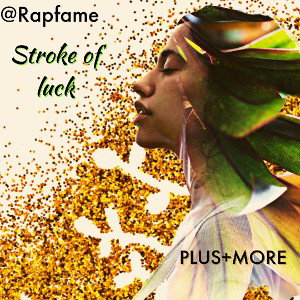 stroke of luck