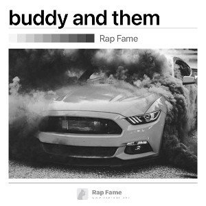 buddy and them