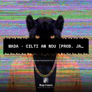 MADA - Cilti An Nou [prod. Jacc Ruben]