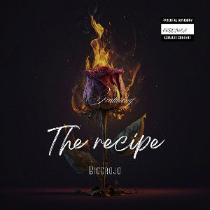 Featuring: biggrojo-the recipe (Prod. mu3h)