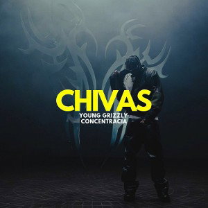 CHIVAS by Mr. WildSeed 