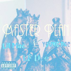 Master Plan // Lil Mac x LF Dre x Young Pac (Nightcore)