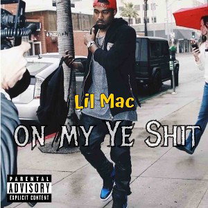 On My Ye Shit