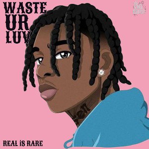 WASTE UR LUV