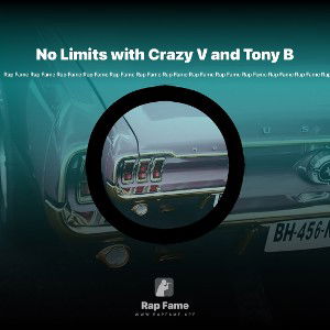 No Limits with Crazy V and Tony B