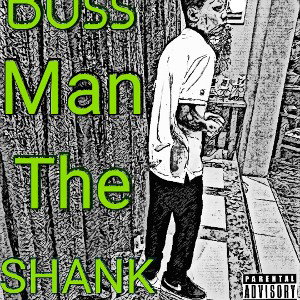 Toni_"G" Buss' Man The Shank 