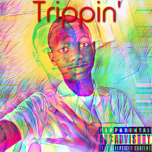 Trippin'