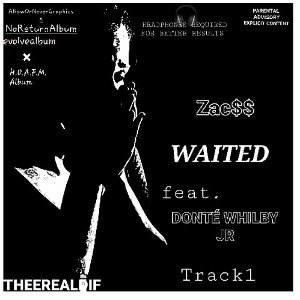 WAITED feat.Zac$$  