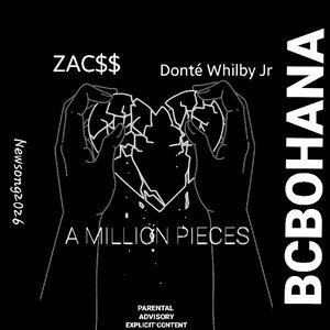 A MILLION PIECES ft.Zac$$