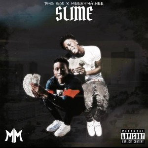 PmgGod x MeezyMainee - Slime 2.0